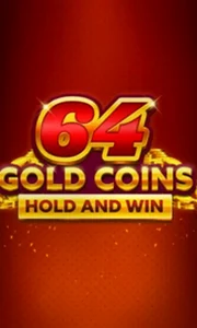 64 Gold Coins Hold and Win
